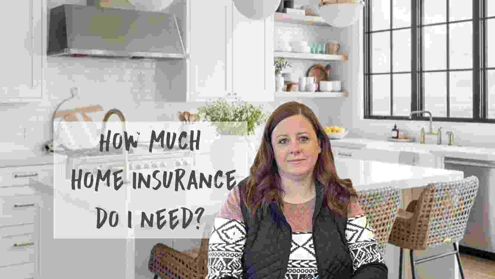 how much insurance do I need cover photo